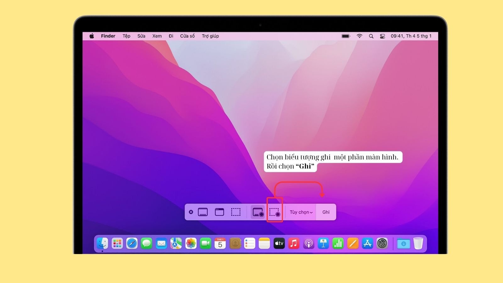 Chọn chế độ ghi một phần màn hình từ Screenshot Toolbar Macbook