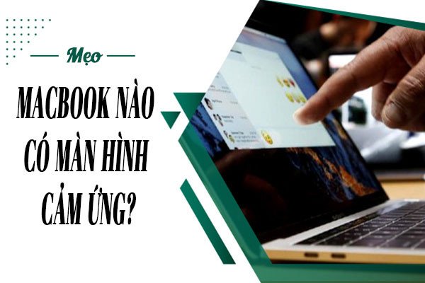 Macbook Pro không có cảm ứng màn hình và thiết kế truyền thống