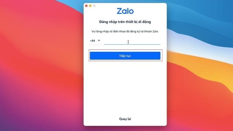 Nhập số điện thoại để đăng nhập Zalo không mật khẩu trên MacBook
